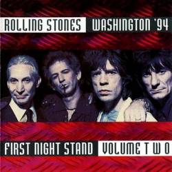 The Rolling Stones : Washington '94 First Night Stand Volume Two